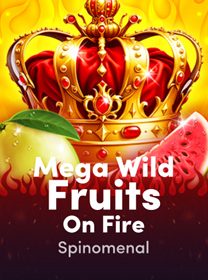 Panduan Bermain Mega Wild Fruits On Fire untuk Pemula Lengkap